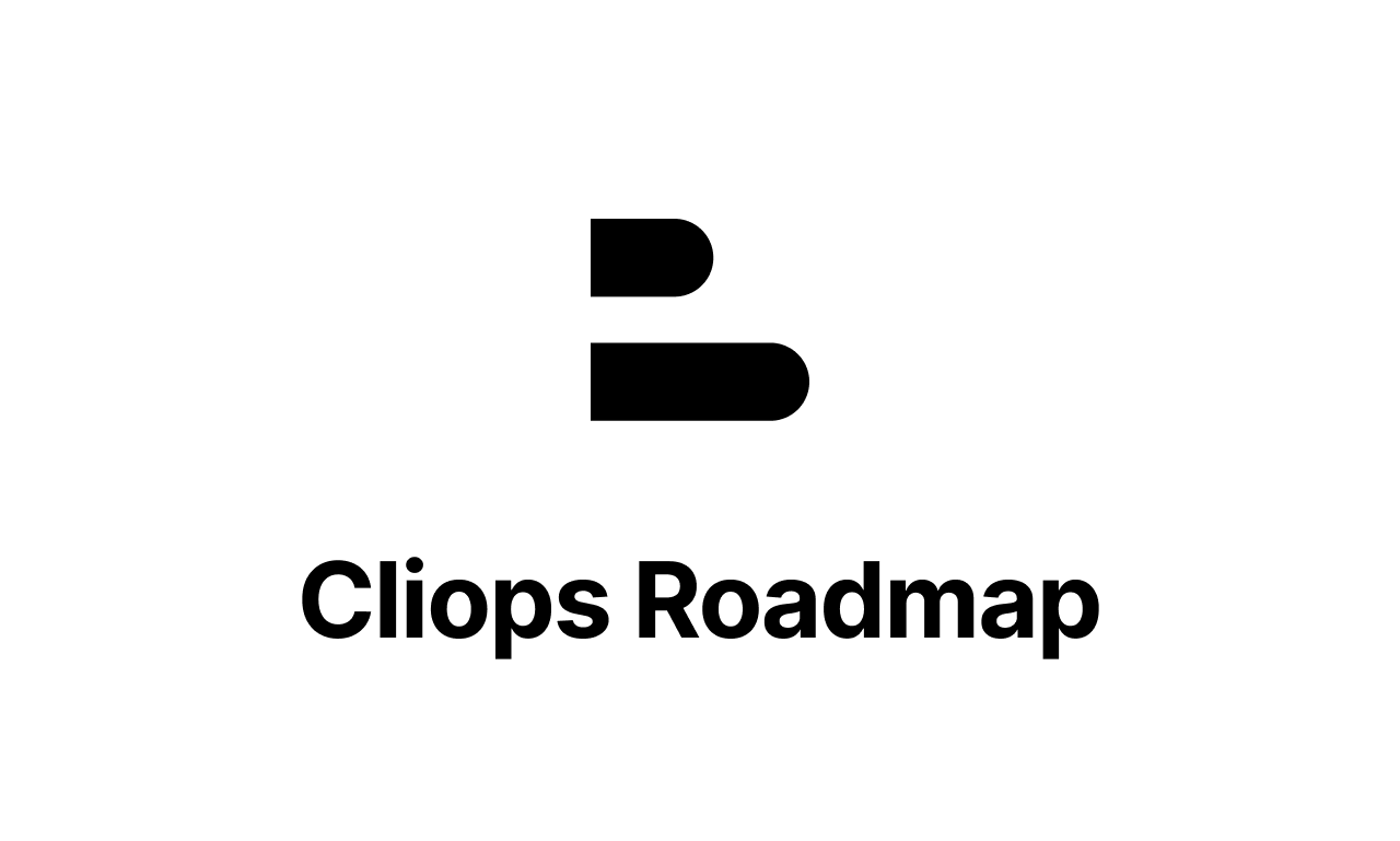 Cliops Roadmap Image